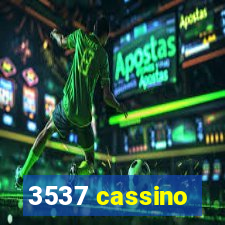 3537 cassino